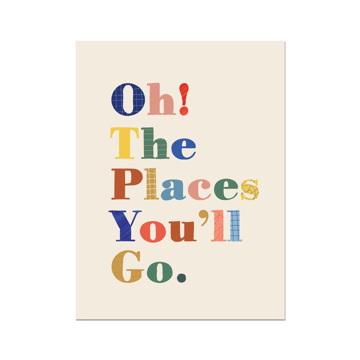 Oh the Places You'll Go Fine Art Print