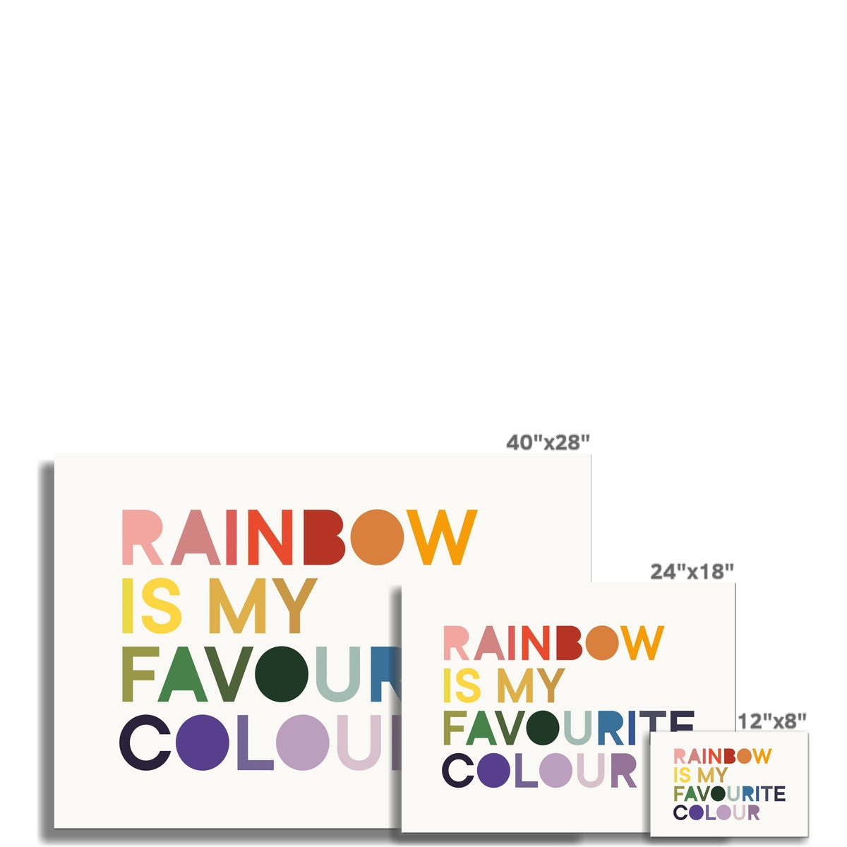 Rainbow is my Favourite Colour Fine Art Print