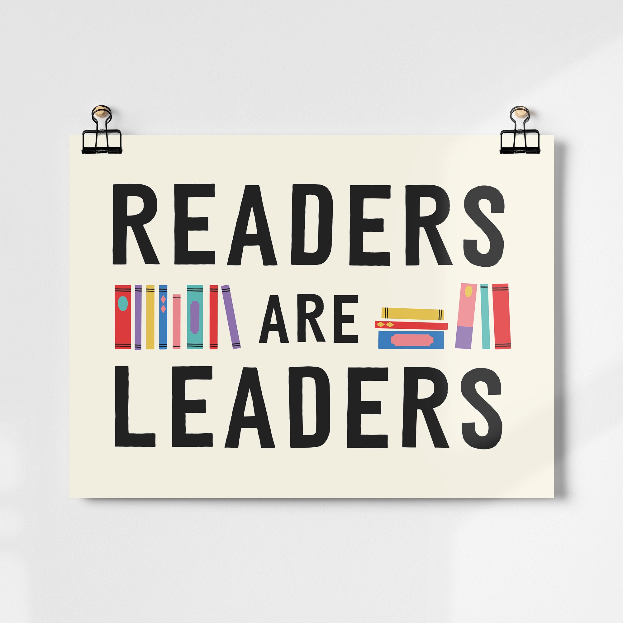 Readers Are Leaders Fine Art Print