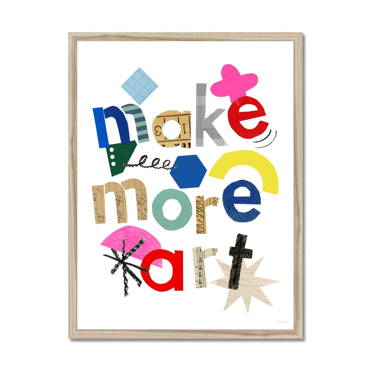 Make More Art Framed Fine Art Print